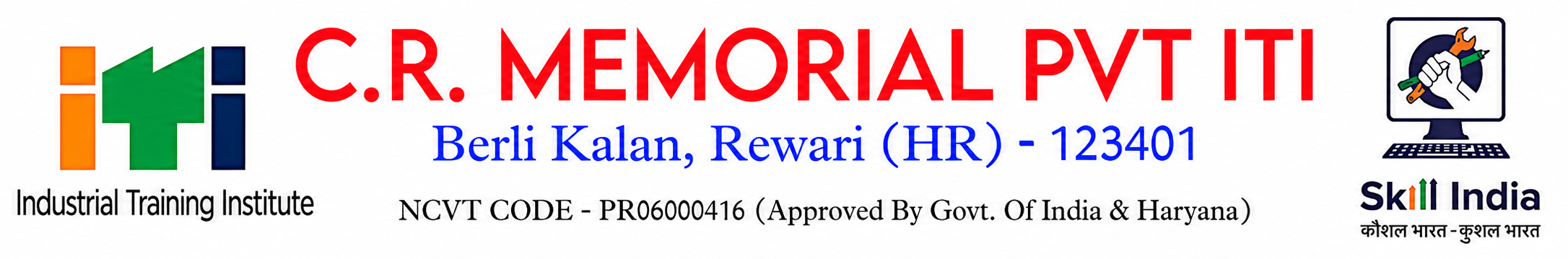 CR Memorial Pvt ITI